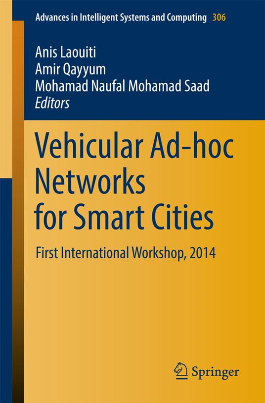 Vehicular Ad-hoc Networks for Smart Cities
