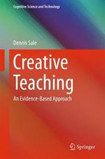 Creative Teaching: An Evidence-Based Approach