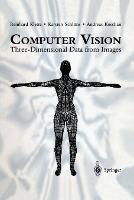 Computer Vision: Three-Dimensional Data from Images - Reinhard Klette,Karsten Schluns,Andreas Koschan - cover