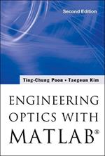 Engineering Optics With Matlab (R)