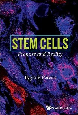Stem Cells: Promise And Reality - Lygia V Pereira - cover