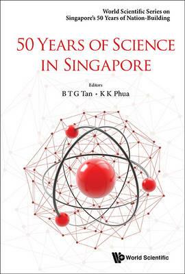 50 Years Of Science In Singapore - cover