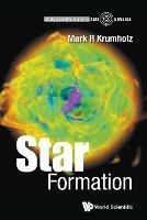 Star Formation - Mark R Krumholz - cover