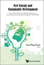 New Energy And Sustainable Development - Proceedings Of 2016 International Conference On New Energy And Sustainable Development (Nesd 2016)