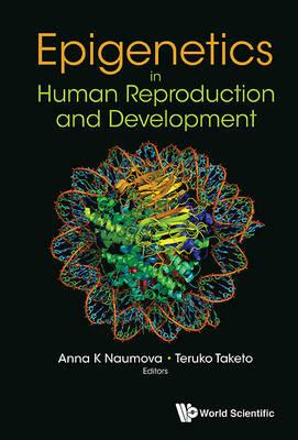 Epigenetics In Human Reproduction And Development - cover