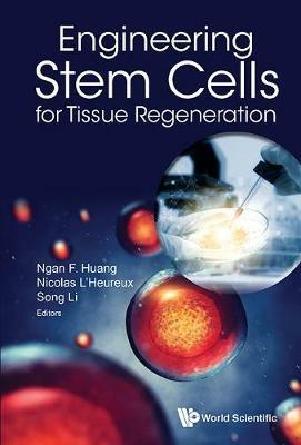 Engineering Stem Cells For Tissue Regeneration - cover