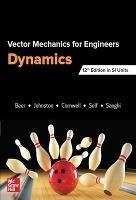VECTOR MECHANICS FOR ENGINEERS: DYNAMICS, SI - Ferdinand Beer,E. Johnston,Phillip Cornwell - cover