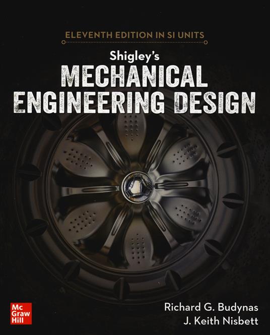 Shigley's Mechanical Engineering Design, 11th Edition, Si Units - Richard Budynas,Keith Nisbett - cover