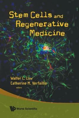 Stem Cells And Regenerative Medicine - cover