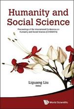 Humanity And Social Science: Proceedings Of The International Conference On Humanity And Social Science (Ichss2016)
