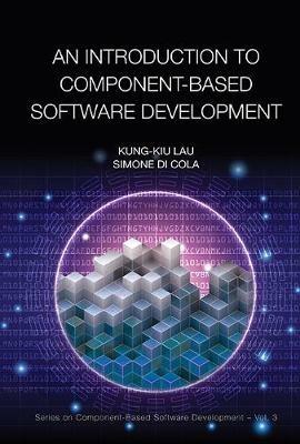 Introduction To Component-based Software Development, An - Kung-kiu Lau,Simone Di Cola - cover