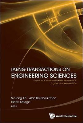 Iaeng Transactions On Engineering Sciences: Special Issue For The International Association Of Engineers Conferences 2016 - cover
