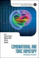 Combinatorial And Toric Homotopy: Introductory Lectures - cover