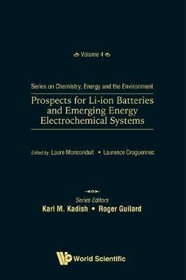 Prospects For Li-ion Batteries And Emerging Energy Electrochemical Systems - cover