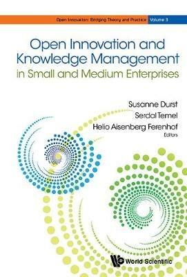 Open Innovation And Knowledge Management In Small And Medium Enterprises - cover