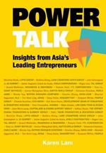 Power Talk: Insights From Asia's Leading Entrepreneurs