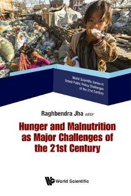 Hunger And Malnutrition As Major Challenges Of The 21st Century - cover