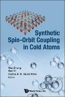 Synthetic Spin-orbit Coupling In Cold Atoms - cover