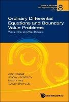 Ordinary Differential Equations And Boundary Value Problems - Volume Ii: Boundary Value Problems - John R Graef,Johnny L Henderson,Lingju Kong - cover
