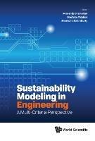 Sustainability Modeling In Engineering: A Multi-criteria Perspective - cover