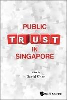 Public Trust In Singapore - cover