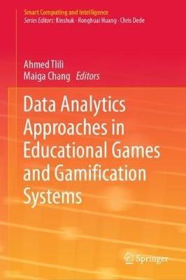 Data Analytics Approaches in Educational Games and Gamification Systems - cover