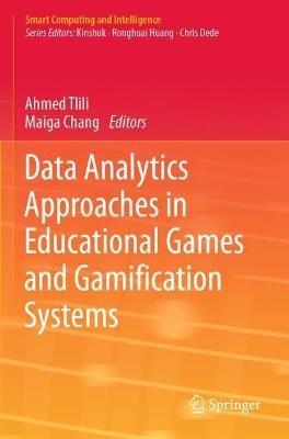 Data Analytics Approaches in Educational Games and Gamification Systems - cover