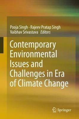 Contemporary Environmental Issues and Challenges in Era of Climate Change - cover