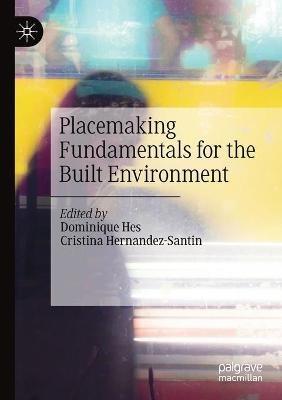 Placemaking Fundamentals for the Built Environment - cover