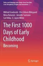 The First 1000 Days of Early Childhood: Becoming