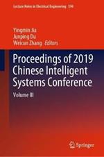 Proceedings of 2019 Chinese Intelligent Systems Conference: Volume III