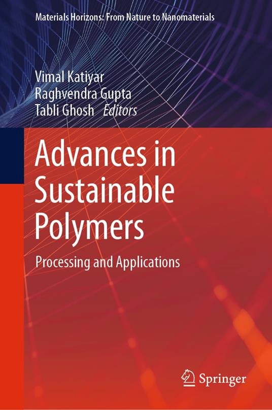 Advances in Sustainable Polymers