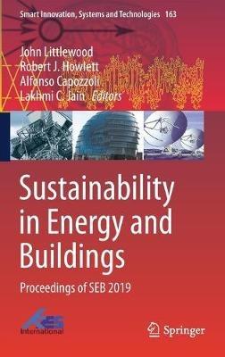 Sustainability in Energy and Buildings: Proceedings of SEB 2019 - cover