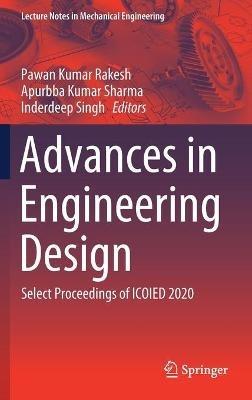 Advances in Engineering Design: Select Proceedings of ICOIED 2020 - cover
