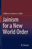 Jainism for a New World Order