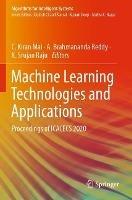 Machine Learning Technologies and Applications: Proceedings of ICACECS 2020 - cover