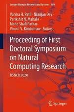 Proceeding of First Doctoral Symposium on Natural Computing Research: DSNCR 2020