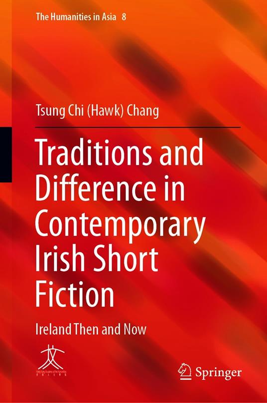 Traditions and Difference in Contemporary Irish Short Fiction