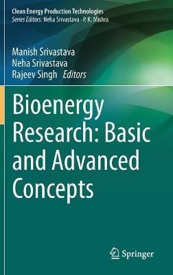 Bioenergy Research: Basic and Advanced Concepts - cover