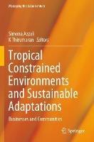 Tropical Constrained Environments and Sustainable Adaptations: Businesses and Communities - cover