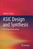ASIC Design and Synthesis: RTL Design Using Verilog - Vaibbhav Taraate - cover