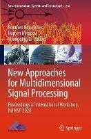 New Approaches for Multidimensional Signal Processing: Proceedings of International Workshop, NAMSP 2020 - cover