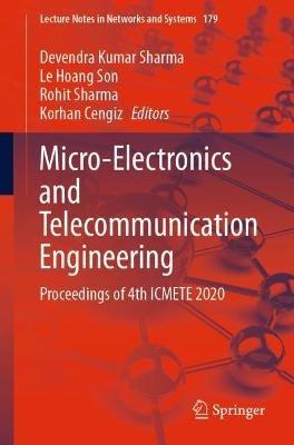 Micro-Electronics and Telecommunication Engineering: Proceedings of 4th ICMETE 2020 - cover
