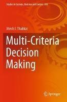 Multi-Criteria Decision Making - Jitesh J. Thakkar - cover