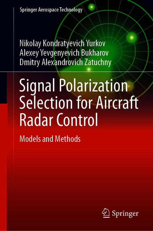Signal Polarization Selection for Aircraft Radar Control