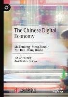 The Chinese Digital Economy - Ma Huateng,Meng Zhaoli,Yan Deli - cover