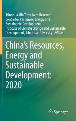 China’s Resources, Energy and Sustainable Development: 2020 - cover