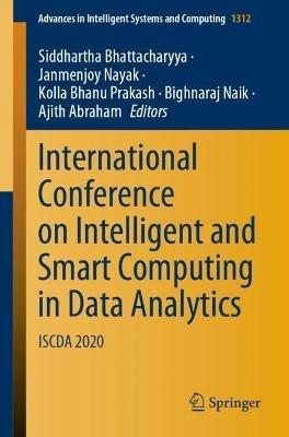 International Conference on Intelligent and Smart Computing in Data Analytics: ISCDA 2020 - cover