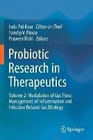 Probiotic Research in Therapeutics: Volume 2: Modulation of Gut Flora: Management of Inflammation and Infection Related Gut Etiology - cover