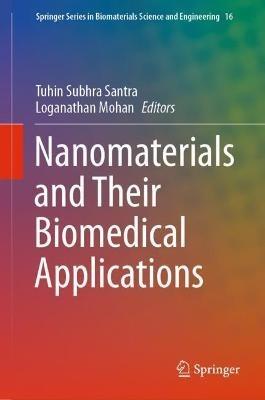 Nanomaterials and Their Biomedical Applications - cover